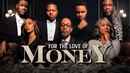 For the Love of Money Poster 1
