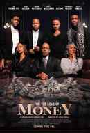 For the Love of Money Poster 2