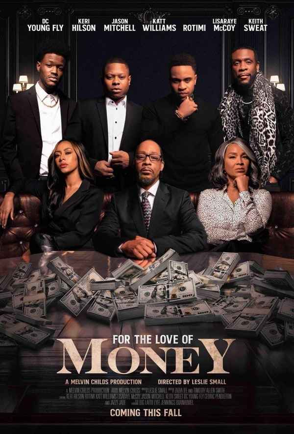 For the Love of Money Poster 3