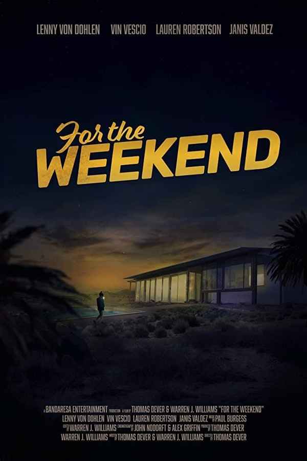 For the Weekend Poster 2