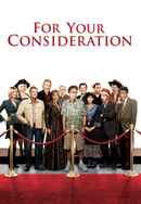 For Your Consideration Poster 6