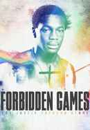 Forbidden Games: The Justin Fashanu Story Poster 5