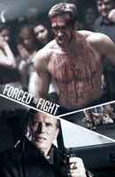 Forced To Fight Poster 4