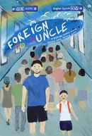 Foreign Uncle Poster 4