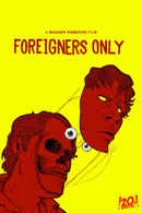 Foreigners Only Poster 1