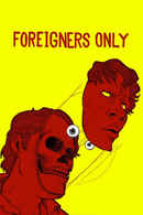 Foreigners Only Poster 4