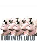 Forever Lulu Poster 6