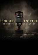 Forged in Fire: Cricket's Greatest Rivalry Poster 6
