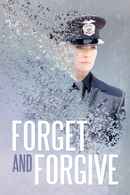 Forget and Forgive Poster 4