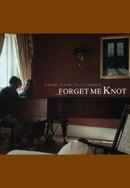 Forget Me Knot Poster 2