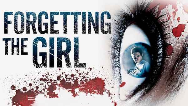 Forgetting the Girl Poster 1