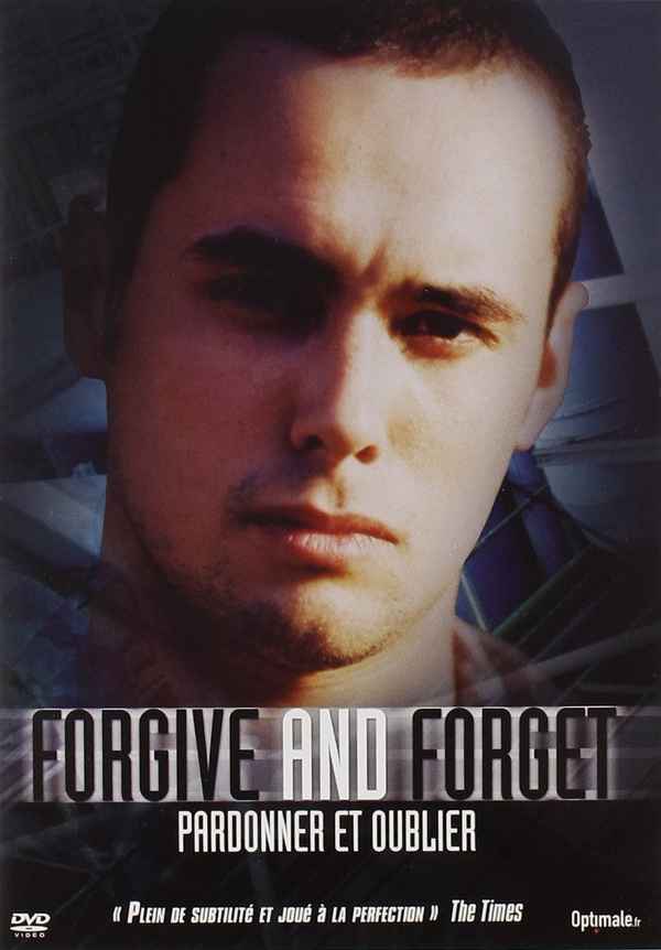 Forgive and Forget Poster 6