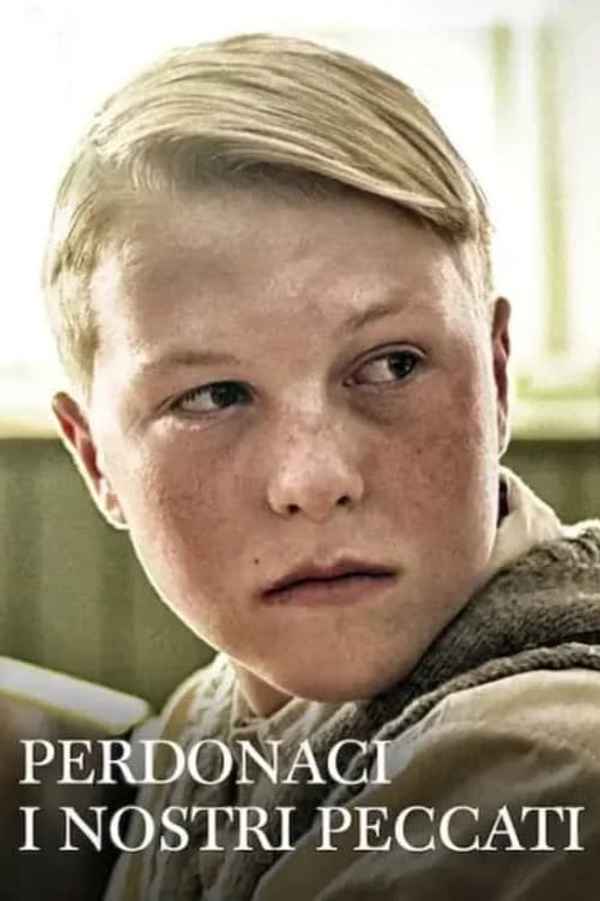 Forgive Us Our Trespasses Poster 6