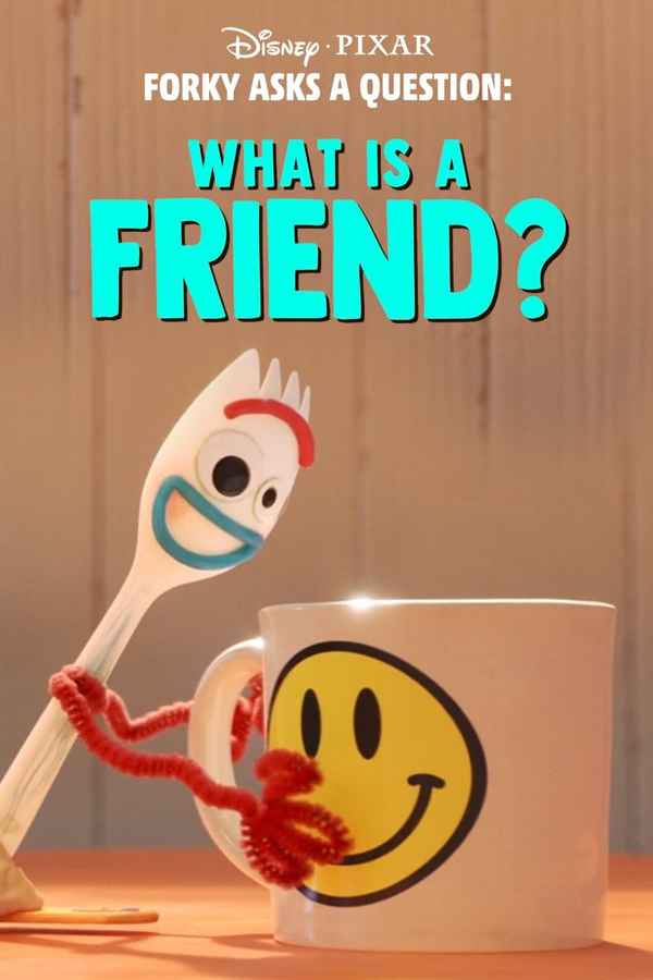 Forky Asks A Question: What is a Friend? Poster 6