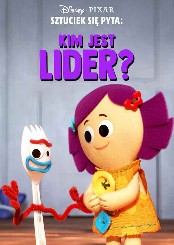Forky Asks A Question: What is a Leader? Poster 3