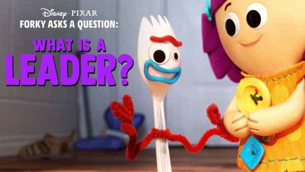 Forky Asks A Question: What is a Leader? Poster 7