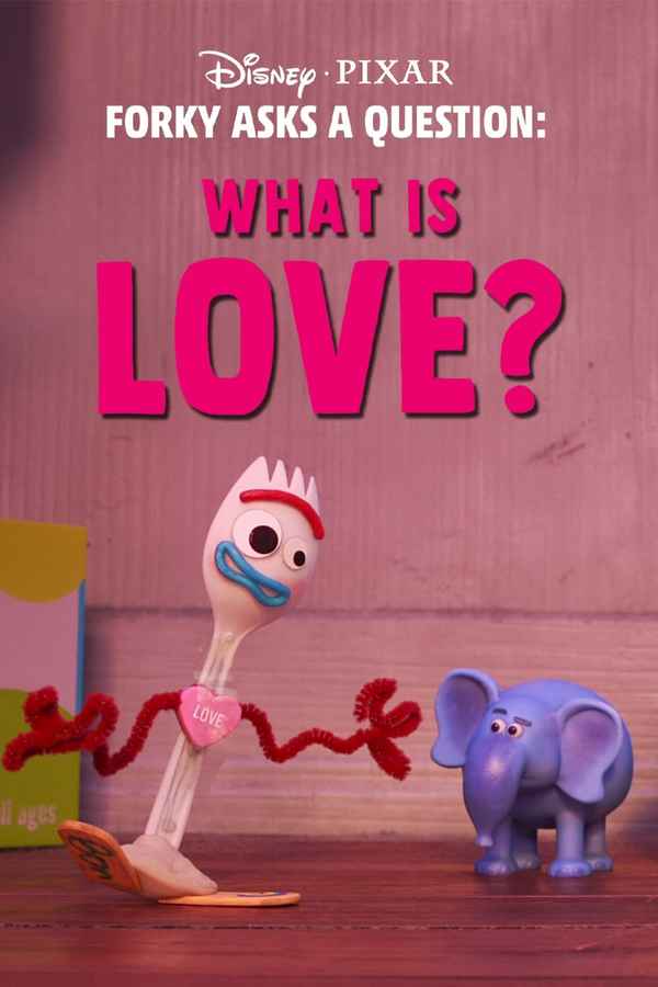 Forky Asks A Question: What is Love? Poster 6