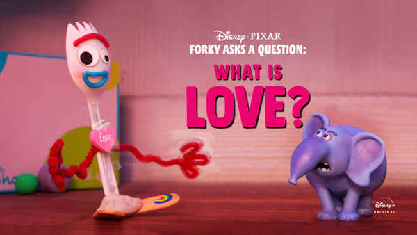 Forky Asks A Question: What is Love? Poster 7