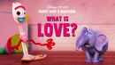 Forky Asks A Question: What is Love? Poster 5