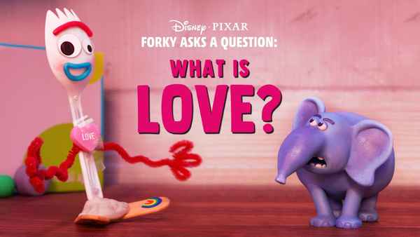 Forky Asks A Question: What is Love? Poster 5