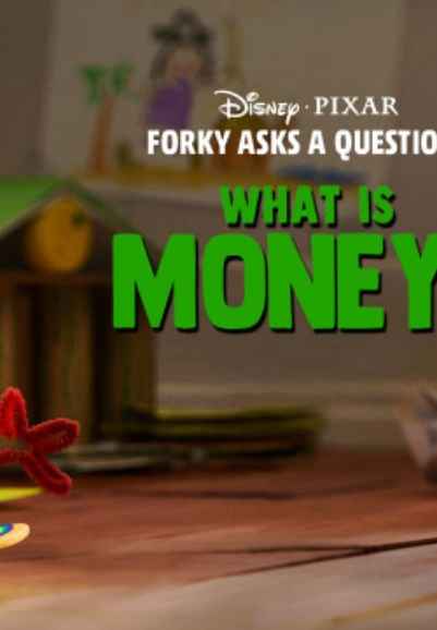 Forky Asks A Question: What is Money?