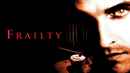 Frailty Poster 6