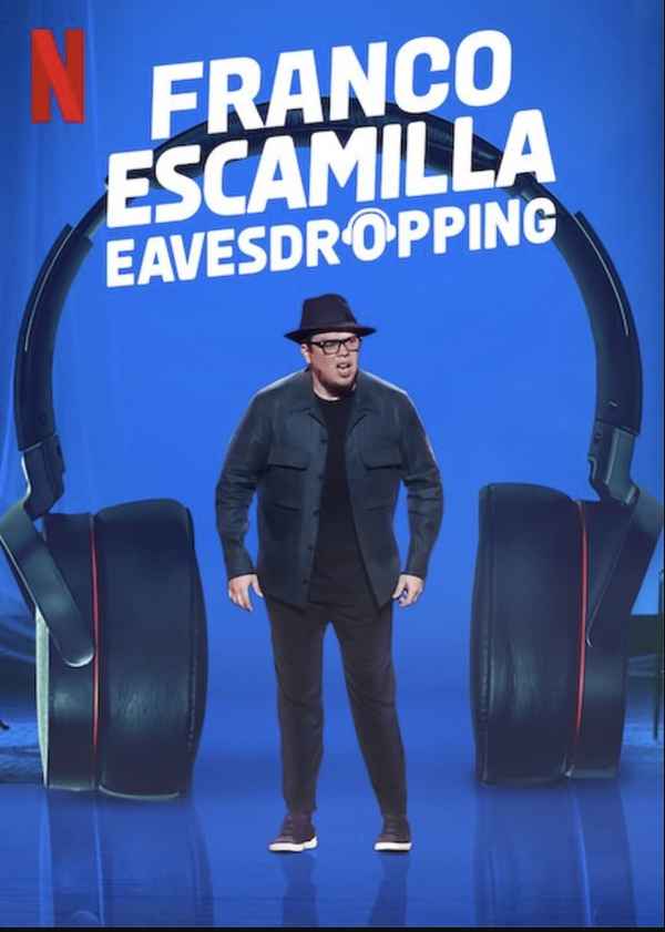 Franco Escamilla: Eavesdropping Poster 7