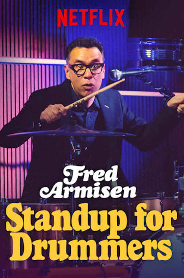 Fred Armisen: Standup For Drummers Poster 6