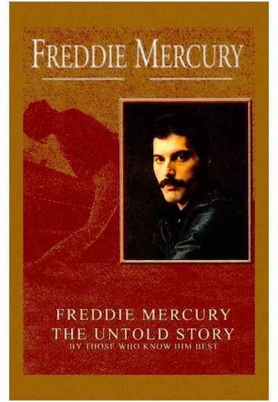 Freddie Mercury: The Untold Story