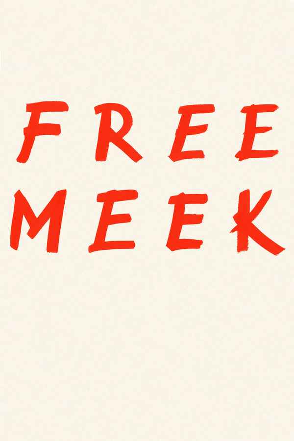 Free Meek Poster 3
