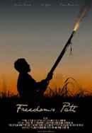 Freedom's Path Poster 7