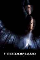Freedomland Poster 2