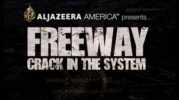 Freeway: Crack in the System Poster 2