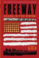 Freeway: Crack in the System Poster 4