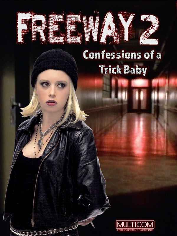 Freeway II: Confessions of a Trickbaby Poster 5