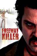 Freeway Killer Poster 2