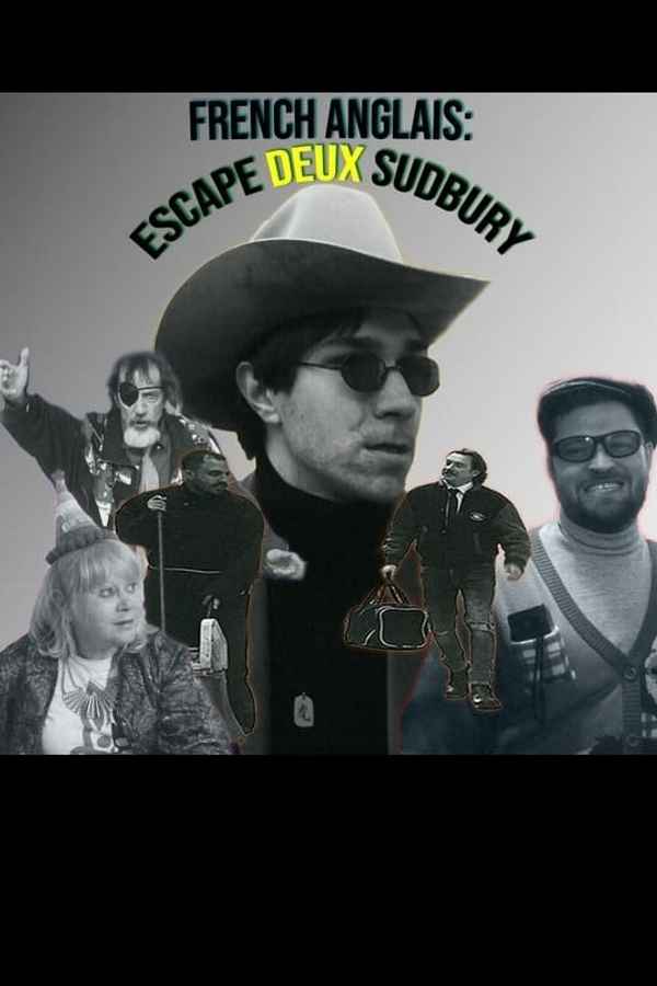 French Anglais: Escape Deux Sudbury Poster 1