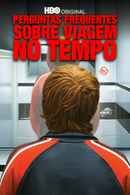 Frequently Asked Questions About Time Travel Poster 4