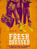 Fresh Dressed Poster 2