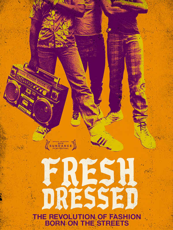 Fresh Dressed Poster 2