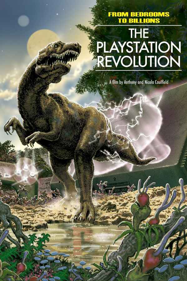 From Bedrooms to Billions: The PlayStation Revolution Poster 1