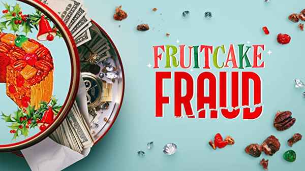 Fruitcake Fraud Poster 3