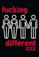 Fucking Different XXX Poster 4