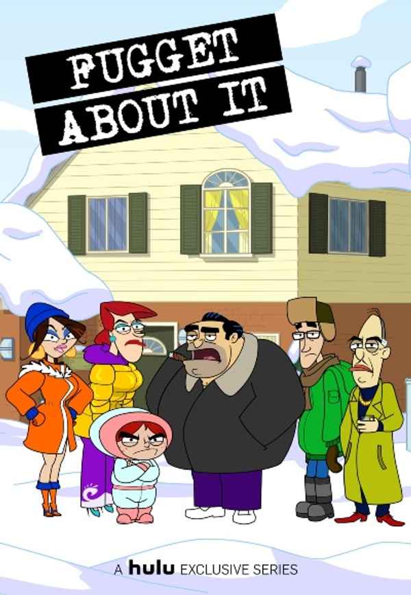 Fugget About It Poster 3