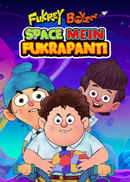 Fukrey Boyzzz: Space Mein Fukrapanti (फुकरे बॉयज़: स्पेस में फुक्रापन्ती) Poster 6