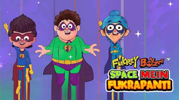Fukrey Boyzzz: Space Mein Fukrapanti (फुकरे बॉयज़: स्पेस में फुक्रापन्ती) Poster 3