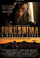 Fukushima: A Nuclear Story Poster 4