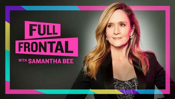 Full Frontal with Samantha Bee Poster 3
