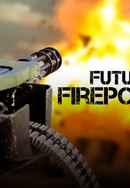 Future Firepower Poster 5