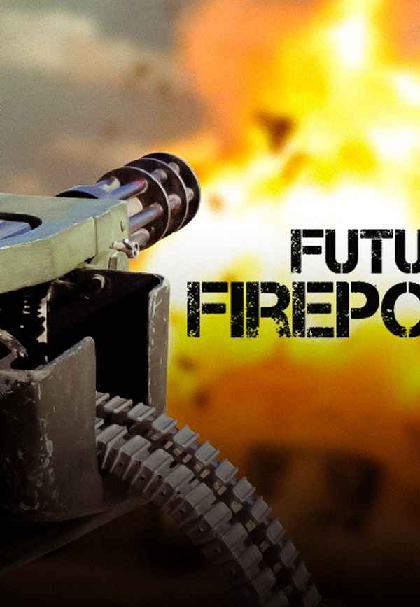 Future Firepower Poster 5